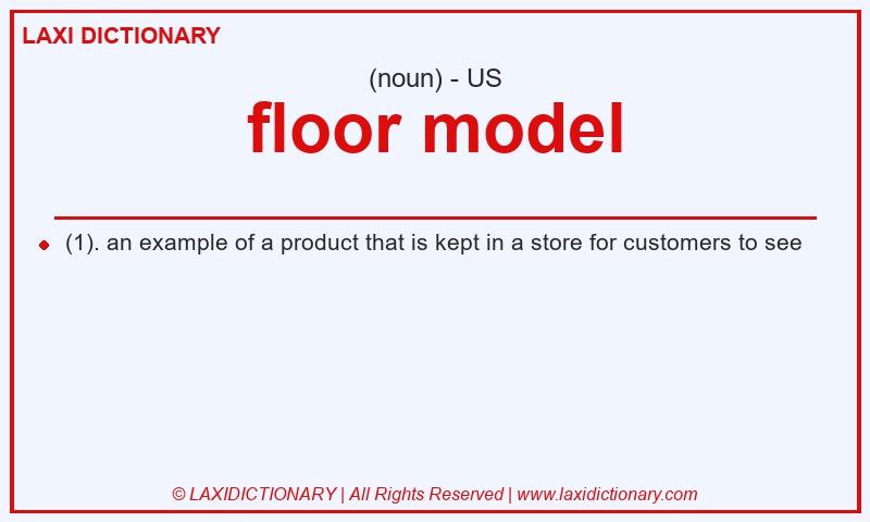 Definition floor model in American English