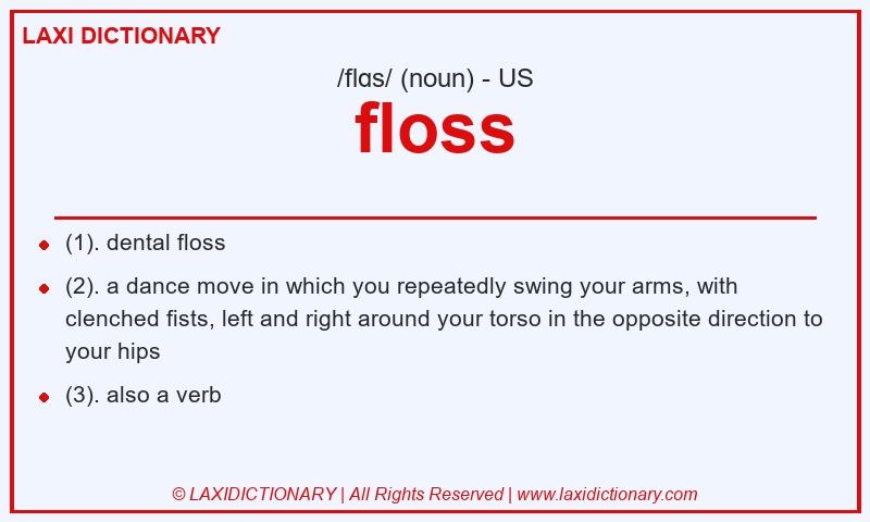 Definition floss in American English