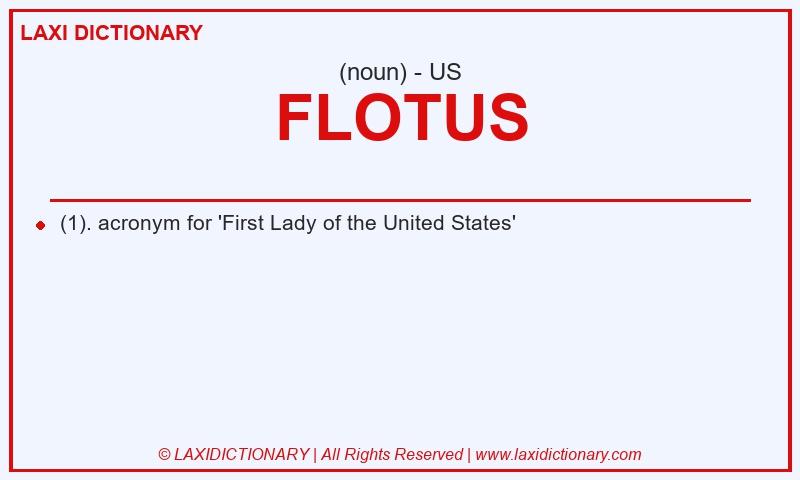 Definition FLOTUS in American English