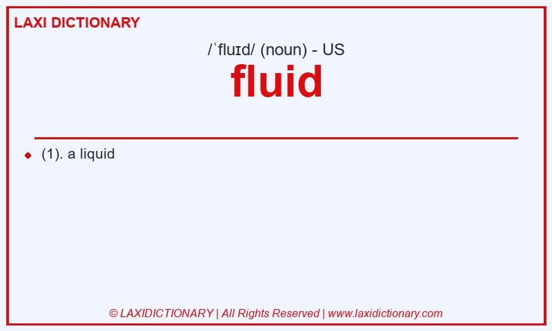 Definition fluid in American English