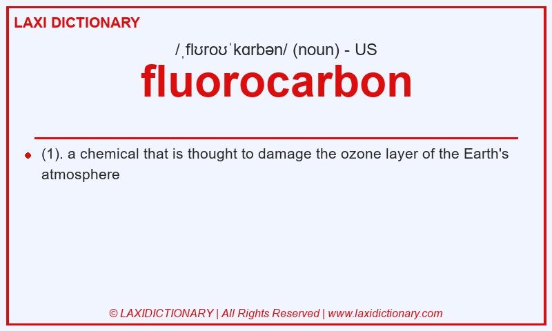 Definition fluorocarbon in American English