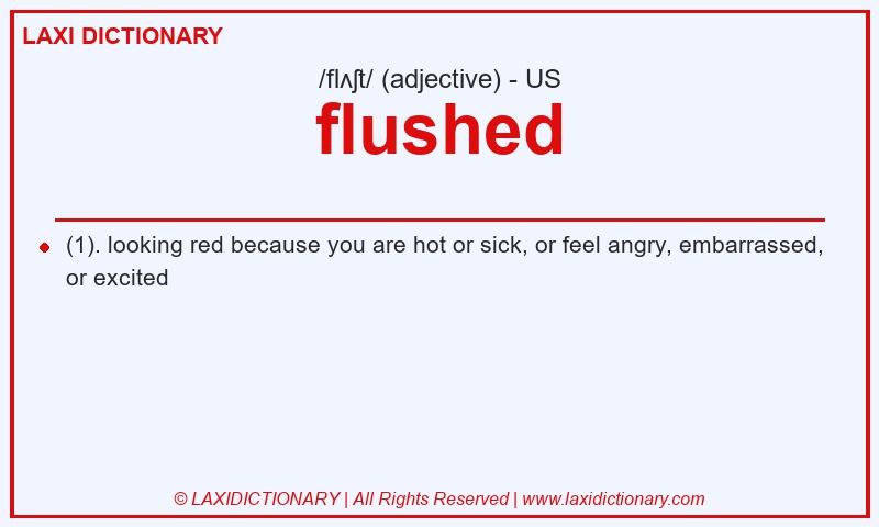 Definition flushed in American English