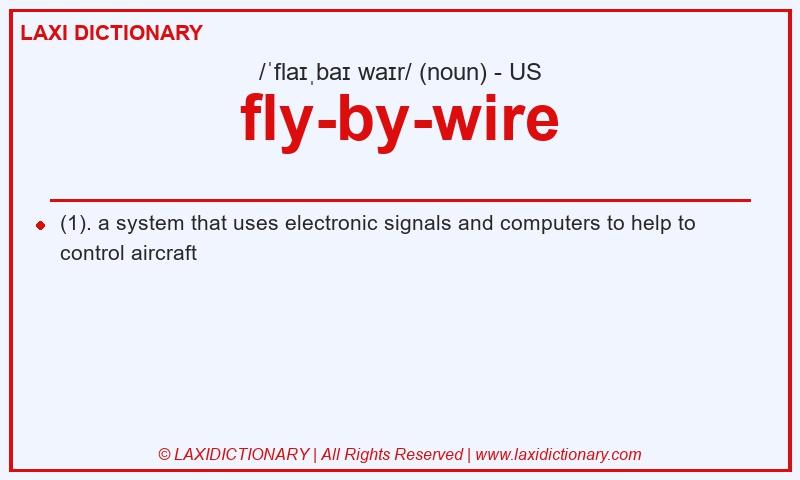 Definition fly-by-wire in American English