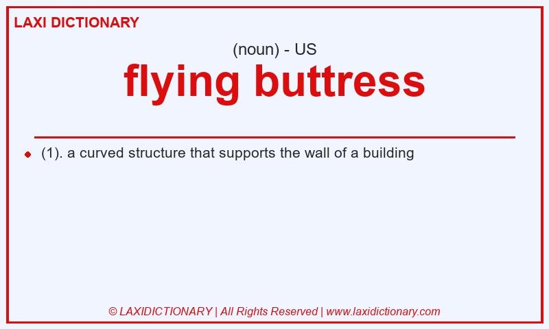 Definition flying buttress in American English