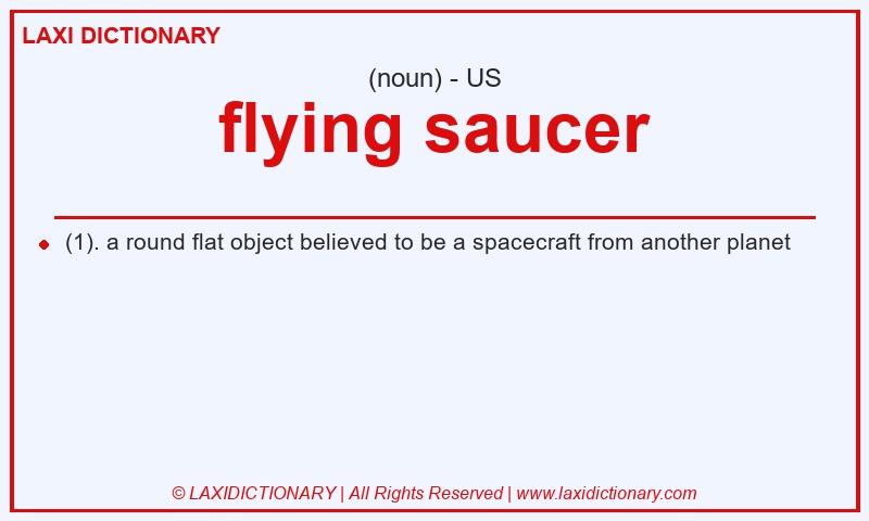 Definition flying saucer in American English