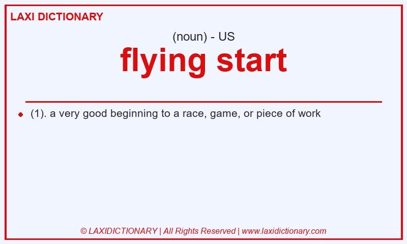 Definition flying start in American English