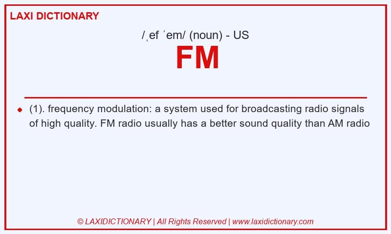 Definition FM in American English