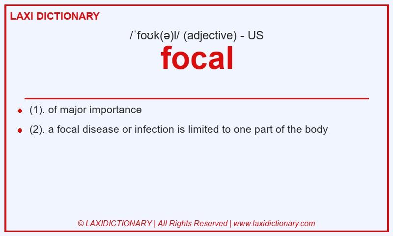 Definition focal in American English