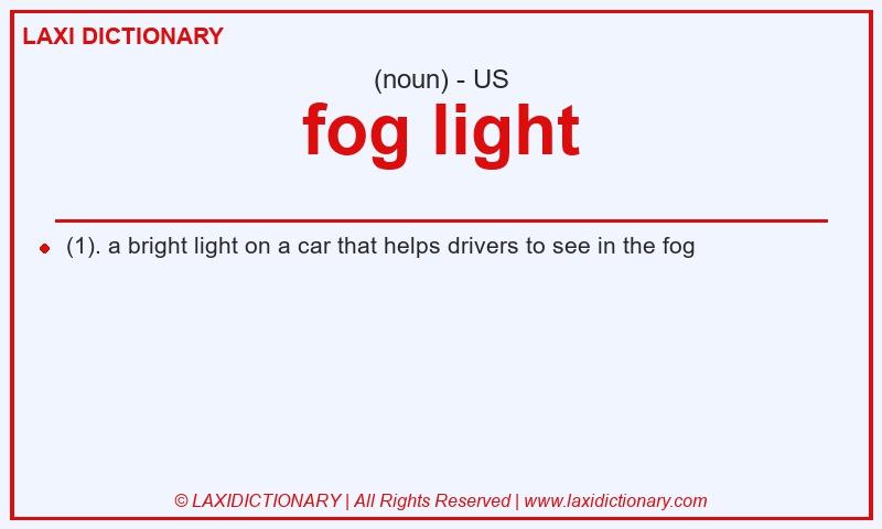 Definition fog light in American English