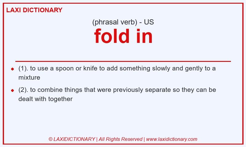 Definition fold in in American English