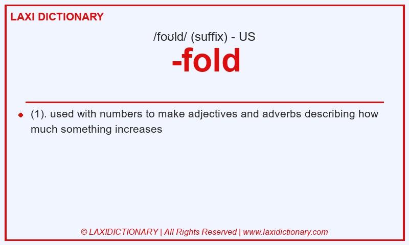 Definition -fold in American English