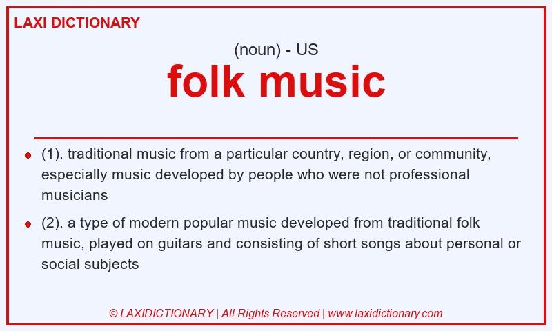 Definition folk music in American English