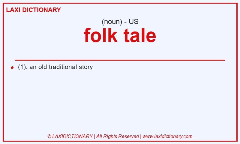 Definition folk tale in American English