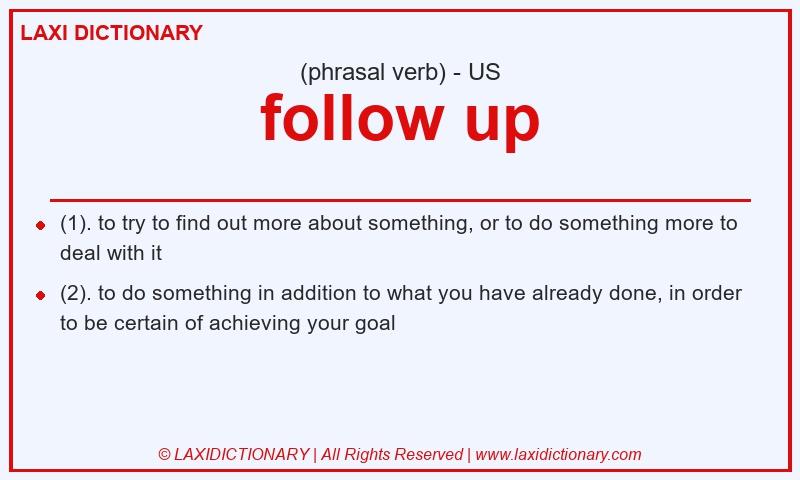 Definition follow up in American English