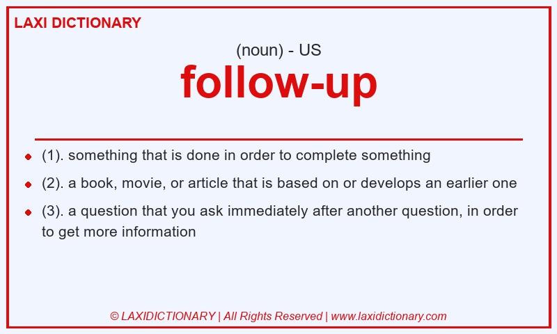 Definition follow-up in American English
