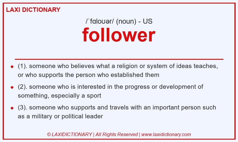 Definition follower in American English