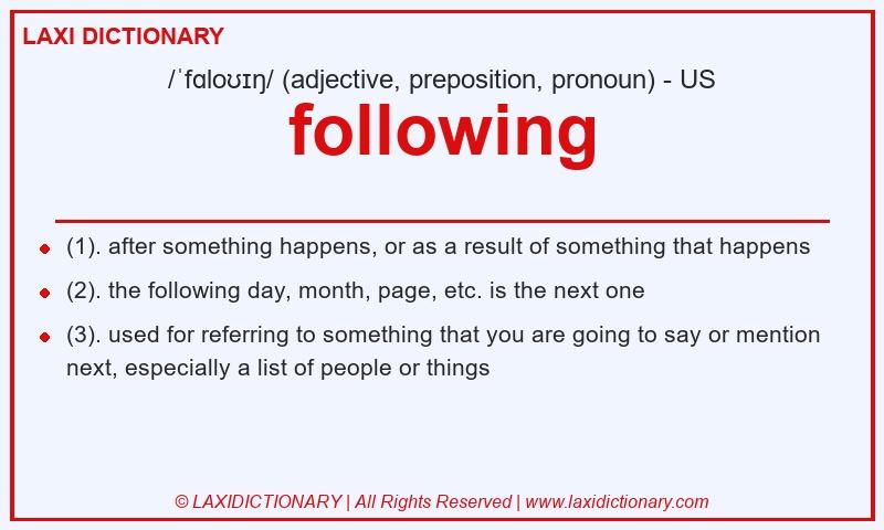Definition following in American English