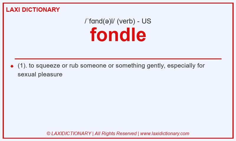 Definition fondle in American English