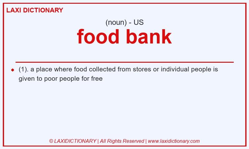 Definition food bank in American English