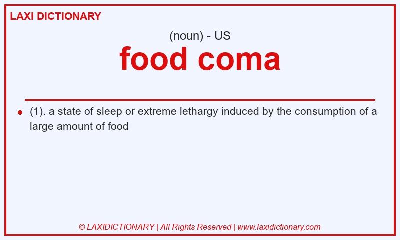Definition food coma in American English