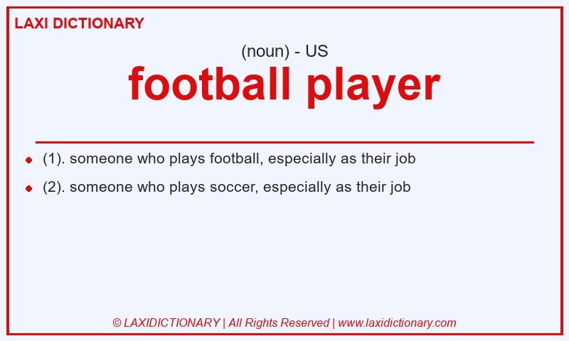 Definition football player in American English