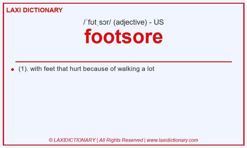 Definition footsore in American English