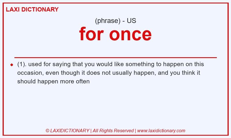 Definition for once in American English