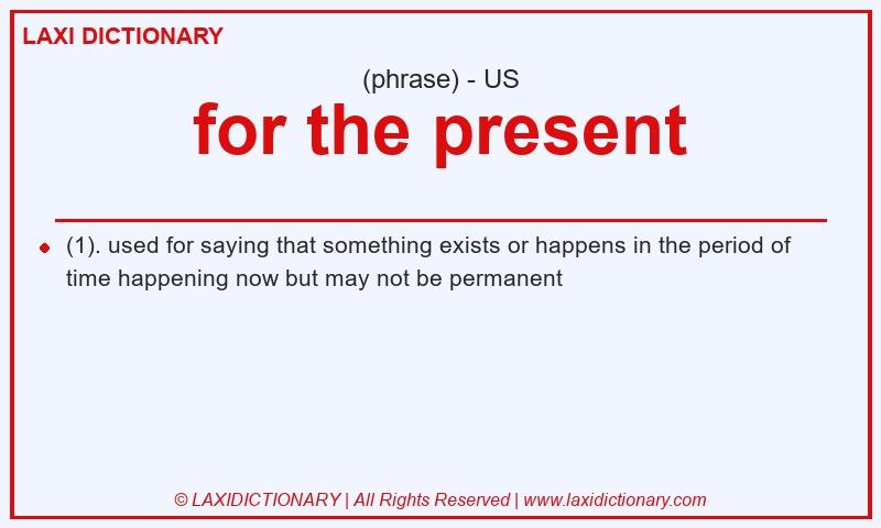Definition for the present in American English