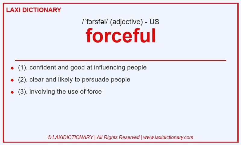 Definition forceful in American English