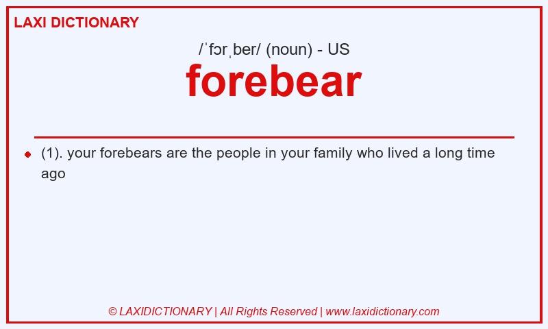 Definition forebear in American English
