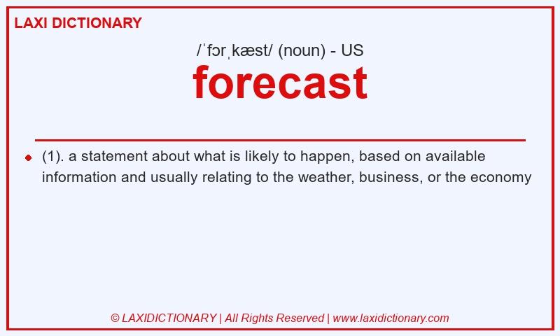 Definition forecast in American English
