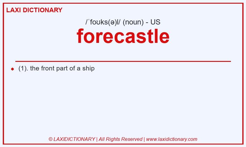 Definition forecastle in American English
