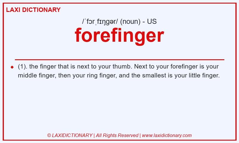 Definition forefinger in American English