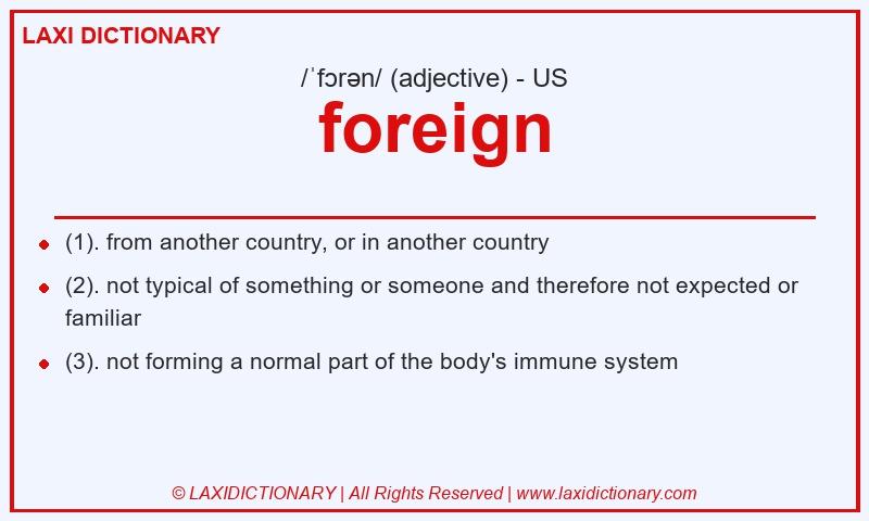 Definition foreign in American English