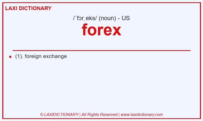 Definition forex in American English