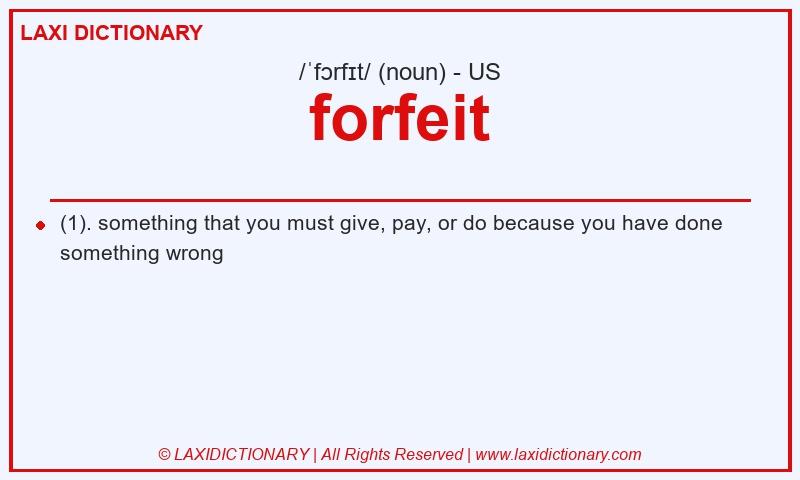 Definition forfeit in American English