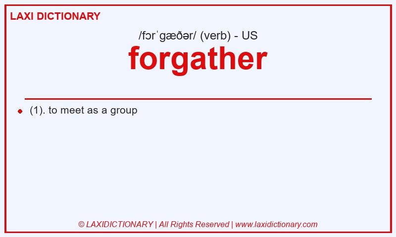 Definition forgather in American English
