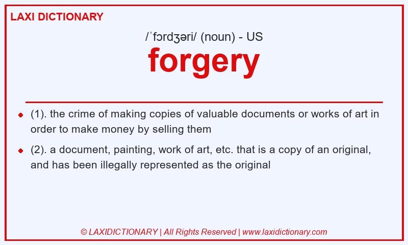 Definition forgery in American English