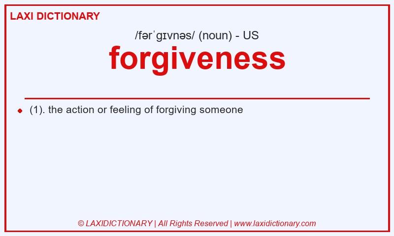 Definition forgiveness in American English