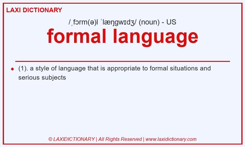Definition formal language in American English
