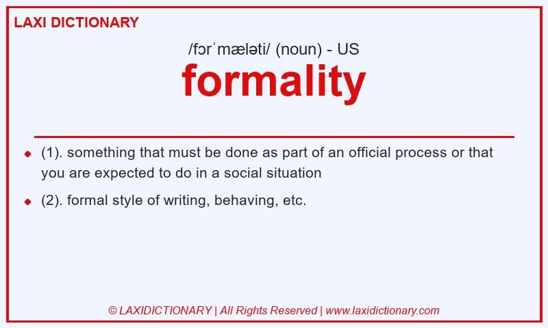 Definition formality in American English