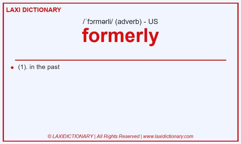 Definition formerly in American English