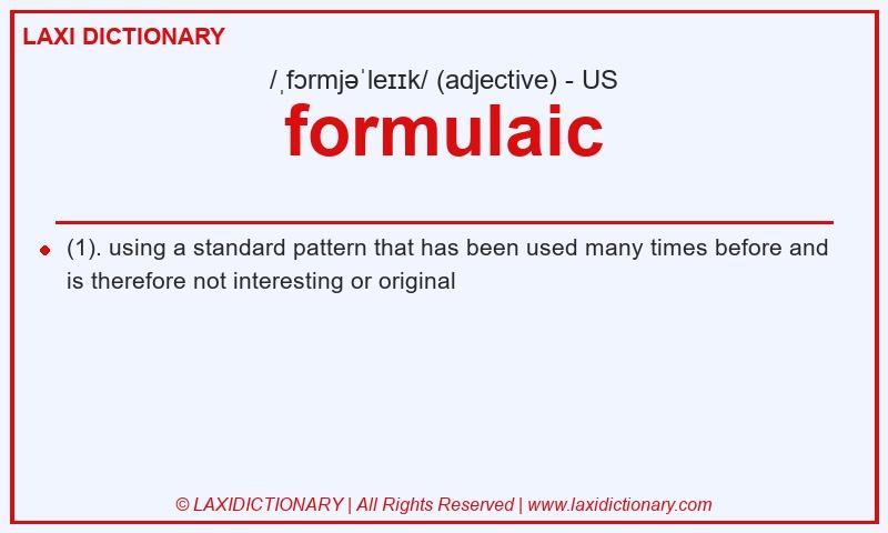 Definition formulaic in American English