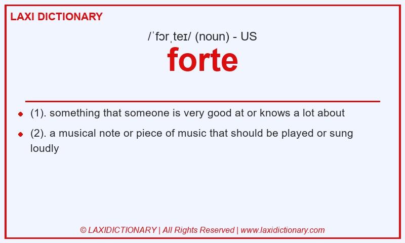 Definition forte in American English