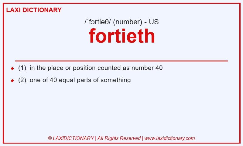 Definition fortieth in American English