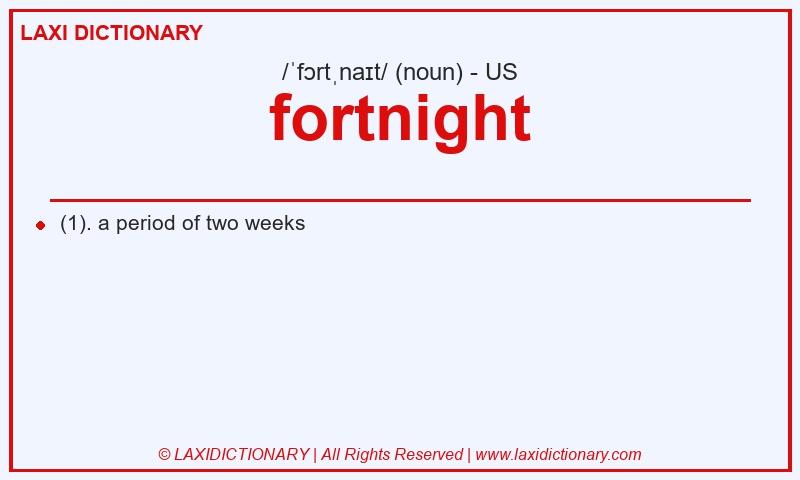 Definition fortnight in American English
