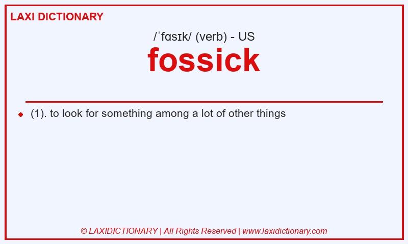 Definition fossick in American English