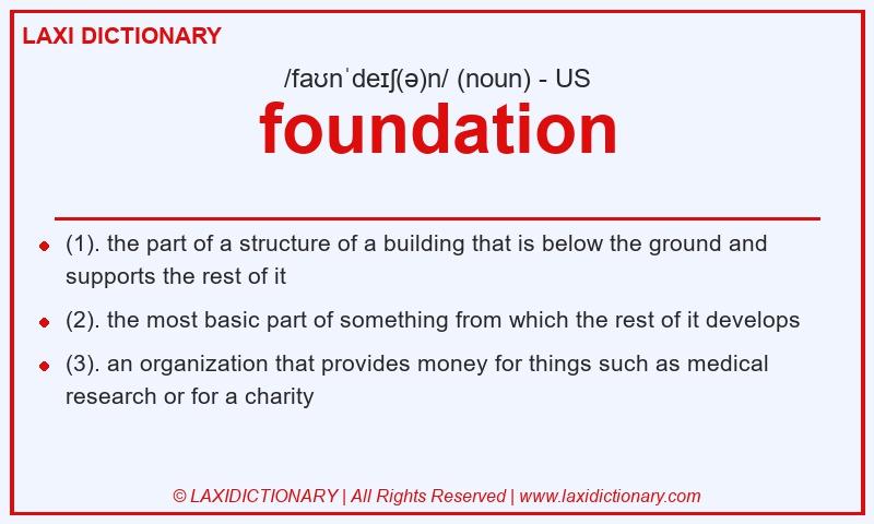 Definition foundation in American English