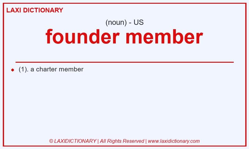 Definition founder member in American English