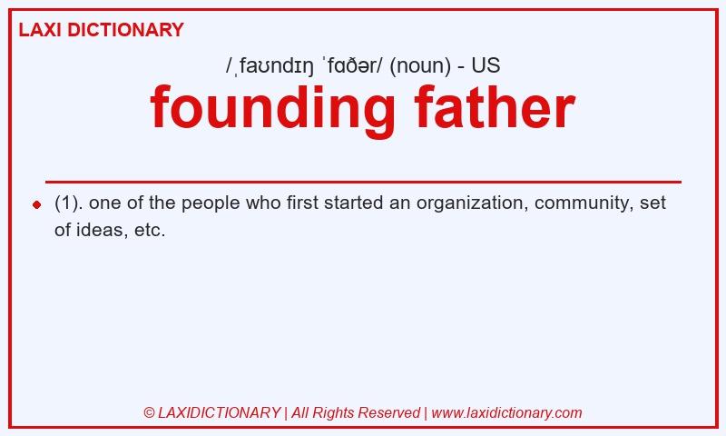 Definition founding father in American English